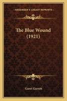 The Blue Wound (1921)