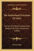The Sutherland Evictions Of 1814