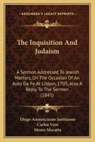 The Inquisition And Judaism
