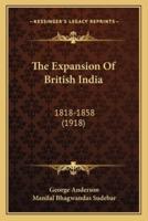The Expansion Of British India