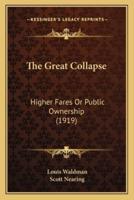 The Great Collapse