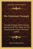 The Christian's Triumph
