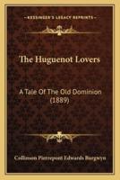 The Huguenot Lovers