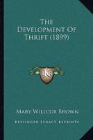 The Development Of Thrift (1899)