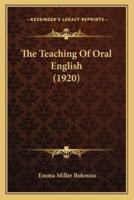 The Teaching Of Oral English (1920)