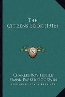 The Citizens Book (1916)