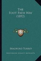 The Foot Path Way (1892)