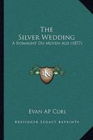 The Silver Wedding