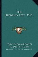 The Husband Test (1921)