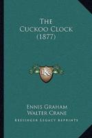 The Cuckoo Clock (1877)