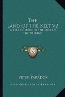 The Land Of The Kelt V2