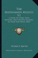 The Midsummer Medley V1