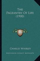 The Pageantry Of Life (1900)