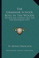 The Grammar School Boys In The Woods