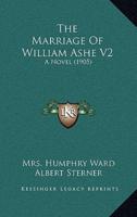 The Marriage Of William Ashe V2