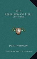 The Rebellion Of Hell