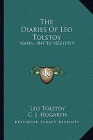 The Diaries Of Leo Tolstoy