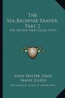 The Sea-Brownie Reader, Part 2