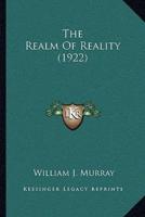 The Realm Of Reality (1922)
