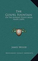 The Gospel Fountain