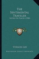 The Sentimental Traveler