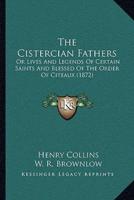 The Cistercian Fathers