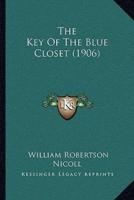 The Key Of The Blue Closet (1906)