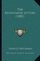 The Runnymede Letters (1885)