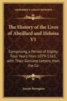 The History of the Lives of Abeillard and Heloisa V1