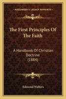 The First Principles Of The Faith