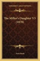 The Miller's Daughter V3 (1878)