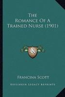 The Romance Of A Trained Nurse (1901)