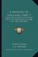 A History Of England, Part 2