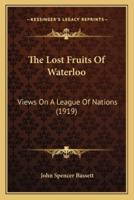 The Lost Fruits Of Waterloo