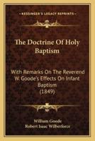 The Doctrine Of Holy Baptism