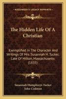 The Hidden Life Of A Christian