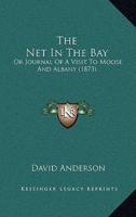 The Net In The Bay