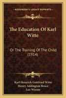 The Education Of Karl Witte