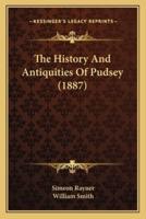 The History And Antiquities Of Pudsey (1887)