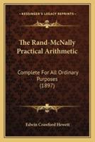 The Rand-McNally Practical Arithmetic