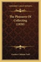 The Pleasures Of Collecting (1920)