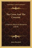 The Cross And The Crescent