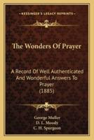 The Wonders Of Prayer