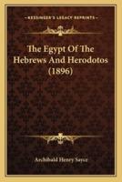 The Egypt Of The Hebrews And Herodotos (1896)