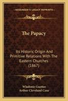 The Papacy