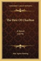The Heir Of Charlton