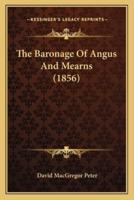 The Baronage of Angus and Mearns (1856)