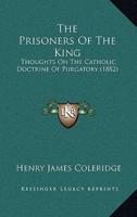 The Prisoners Of The King