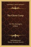 The Ghost Camp