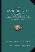 The Battlefields Of Germany